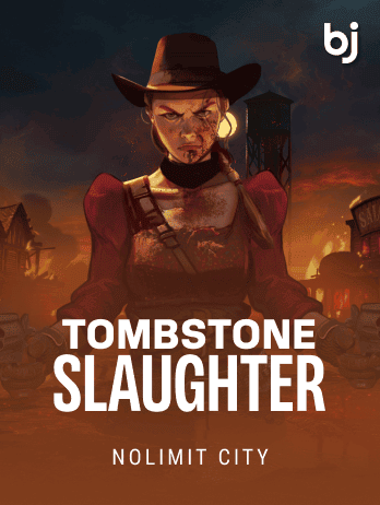 Tombstone Slaughter